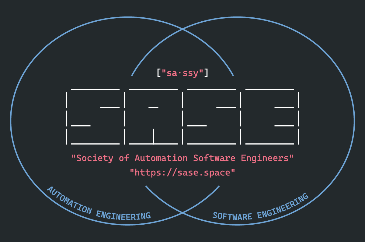 Two overlapping circles labeled Automation Engineering and Software Engineering. The SASE logo sits in the intersection, with the phonetic spelling 'sa·ssy' above it.